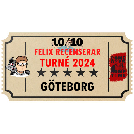 Biljett till Felix Recenserar i Göteborg!